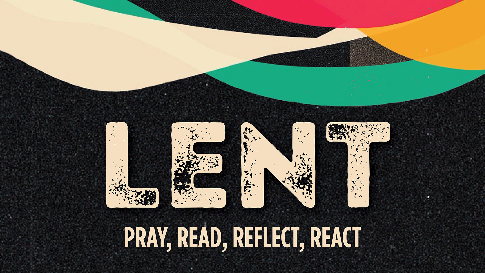 Lent 2023 with 1335 Student Ministry